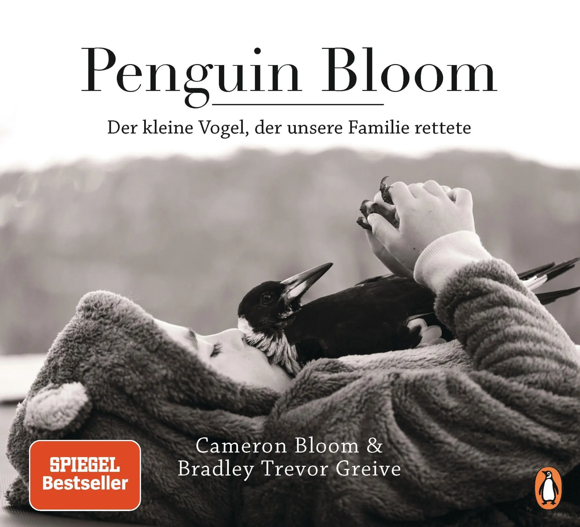 Cover: 9783328602200 | Penguin Bloom | Der kleine Vogel, der unsere Familie rettete | Buch
