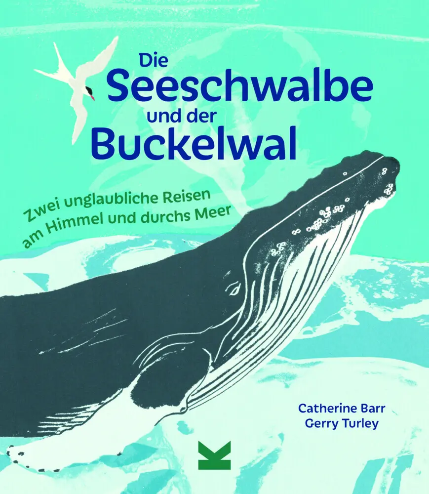 Cover: 9783962442200 | Die Seeschwalbe und der Buckelwal | Catherine Barr | Buch | 32 S.
