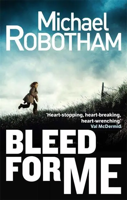 Cover: 9780751552300 | Bleed For Me | Michael Robotham | Taschenbuch | 496 S. | Englisch