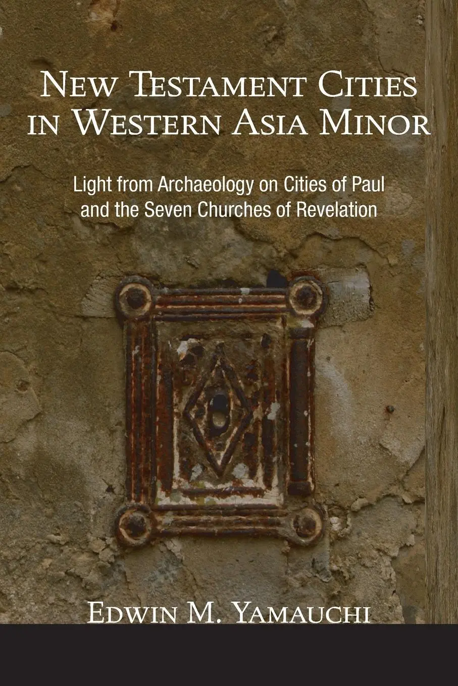 Cover: 9781592442300 | New Testament Cities in Western Asia Minor | Edwin M. Yamauchi | Buch