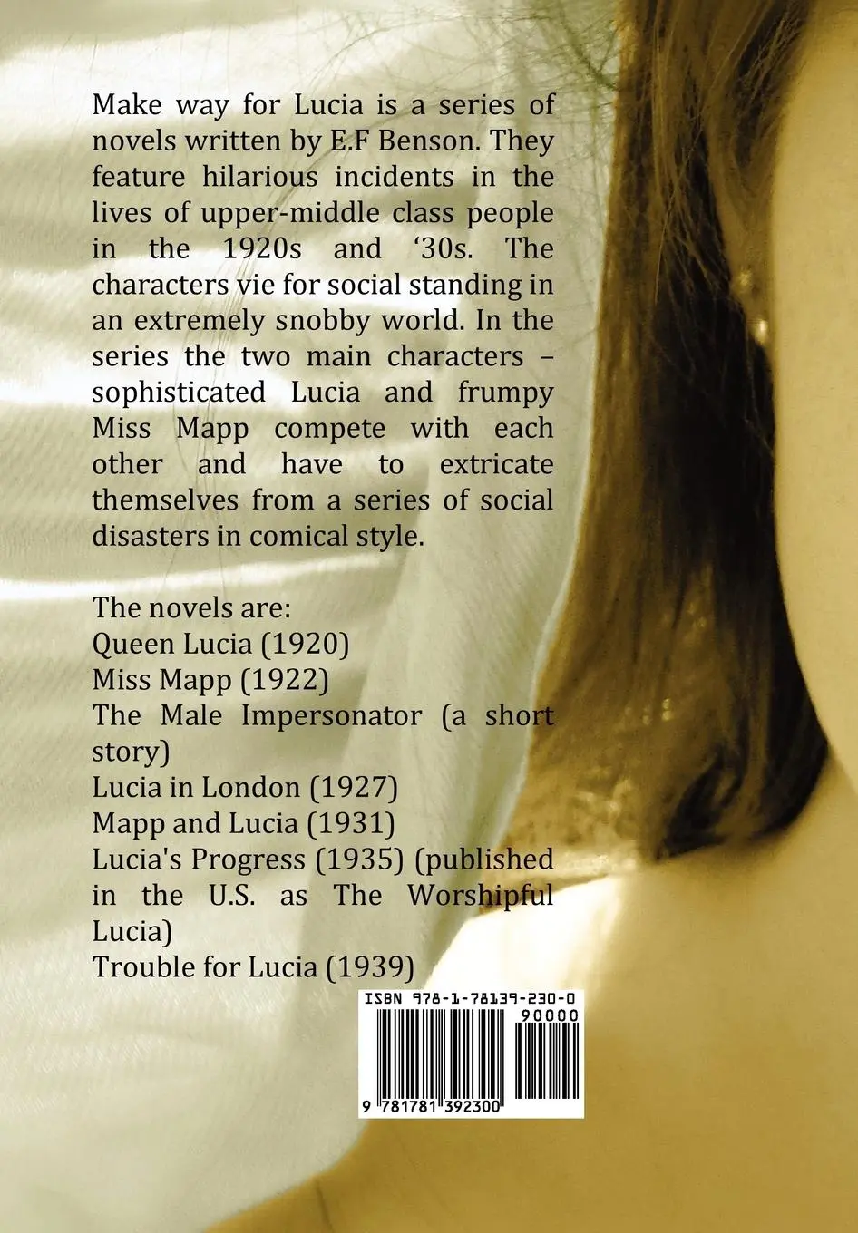 Rückseite: 9781781392300 | Make Way for Lucia - The Complete Mapp &amp; Lucia - Queen Lucia, Miss...