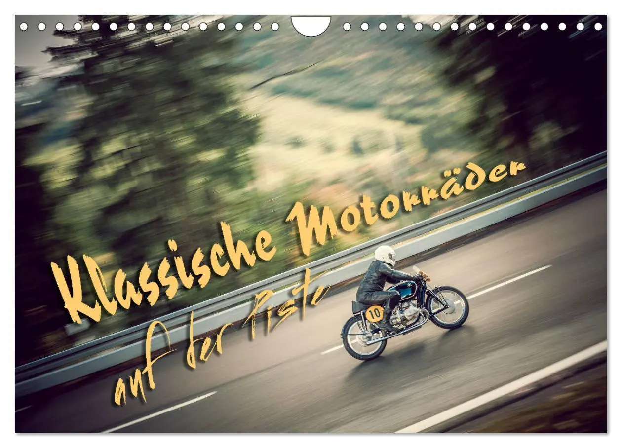 Cover: 9783457842300 | Klassische Motorräder auf der Piste (Wandkalender 2026 DIN A4...