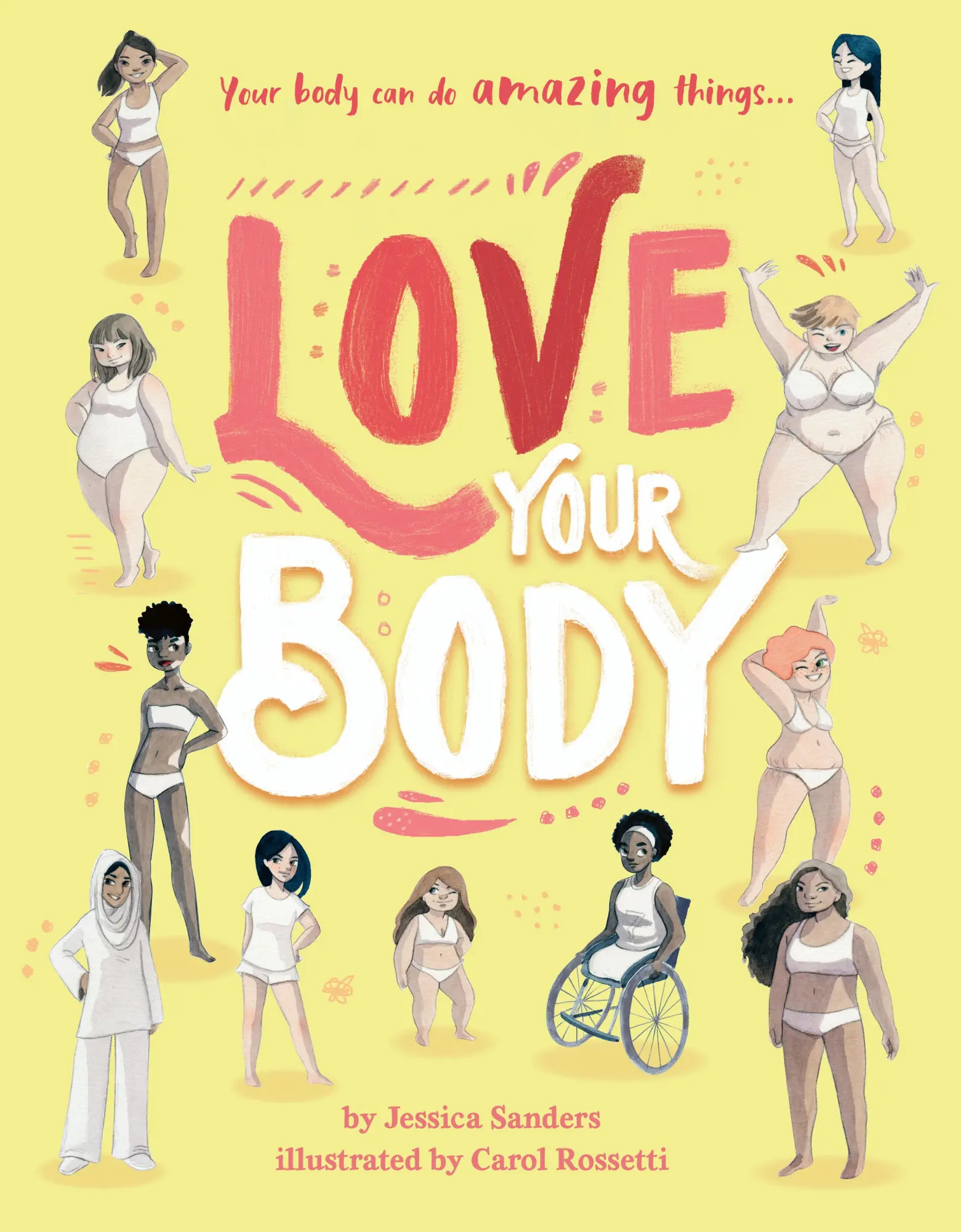 Cover: 9780711252400 | Love Your Body | Jessica Sanders | Buch | Gebunden | Englisch | 2020