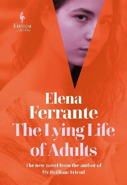 Cover: 9781787702400 | The Lying Life of Adults | Elena Ferrante | Taschenbuch | 326 S.