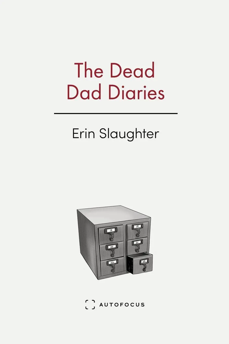Cover: 9781957392400 | The Dead Dad Diaries | Erin Slaughter | Taschenbuch | Englisch | 2026