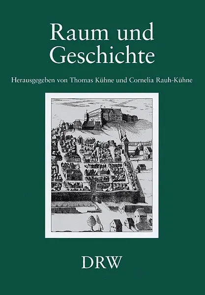Cover: 9783799552400 | Raum und Geschichte | Buch | Thorbecke | EAN 9783799552400