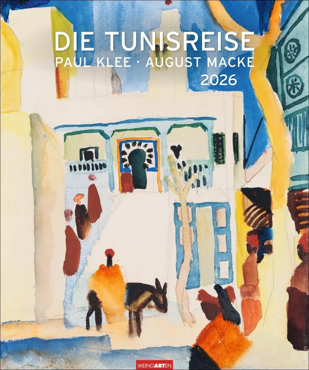 Cover: 9783839902400 | Die Tunisreise Edition Kalender 2026 | Paul/Macke, August Klee | 14 S.