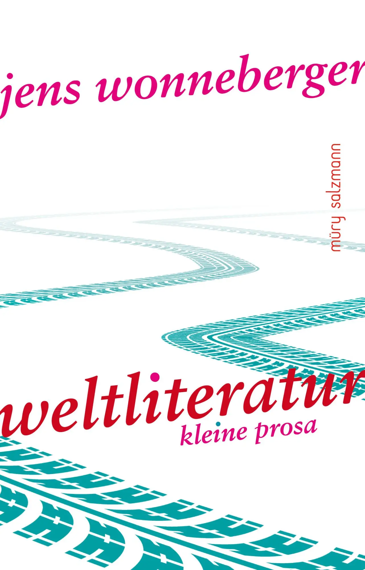 Cover: 9783990142400 | Weltliteratur | Kleine Prosa | Jens Wonneberger | Buch | 156 S. | 2023