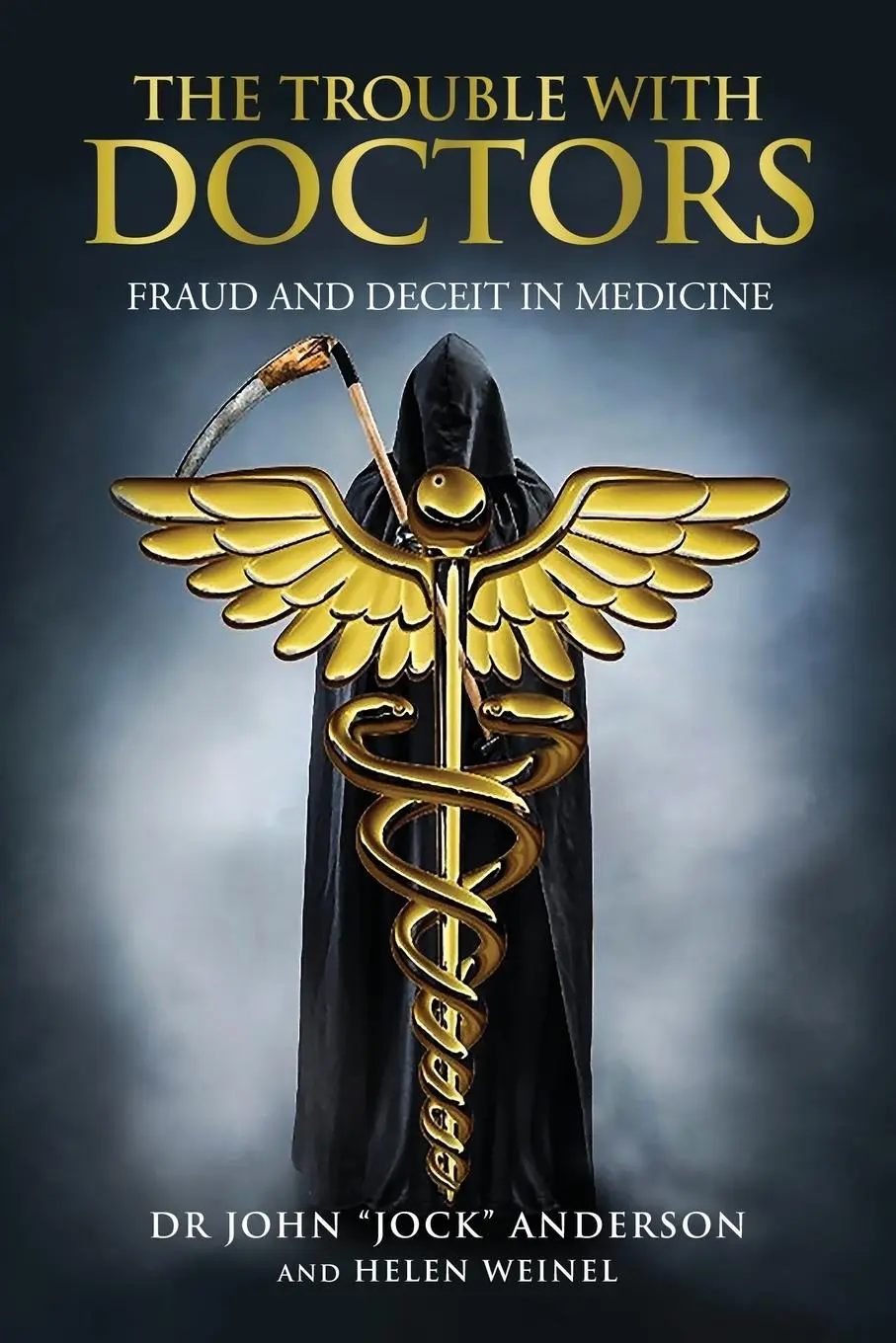 Cover: 9798988372400 | THE TROUBLE WITH DOCTORS | John "Jock" Anderson (u. a.) | Taschenbuch