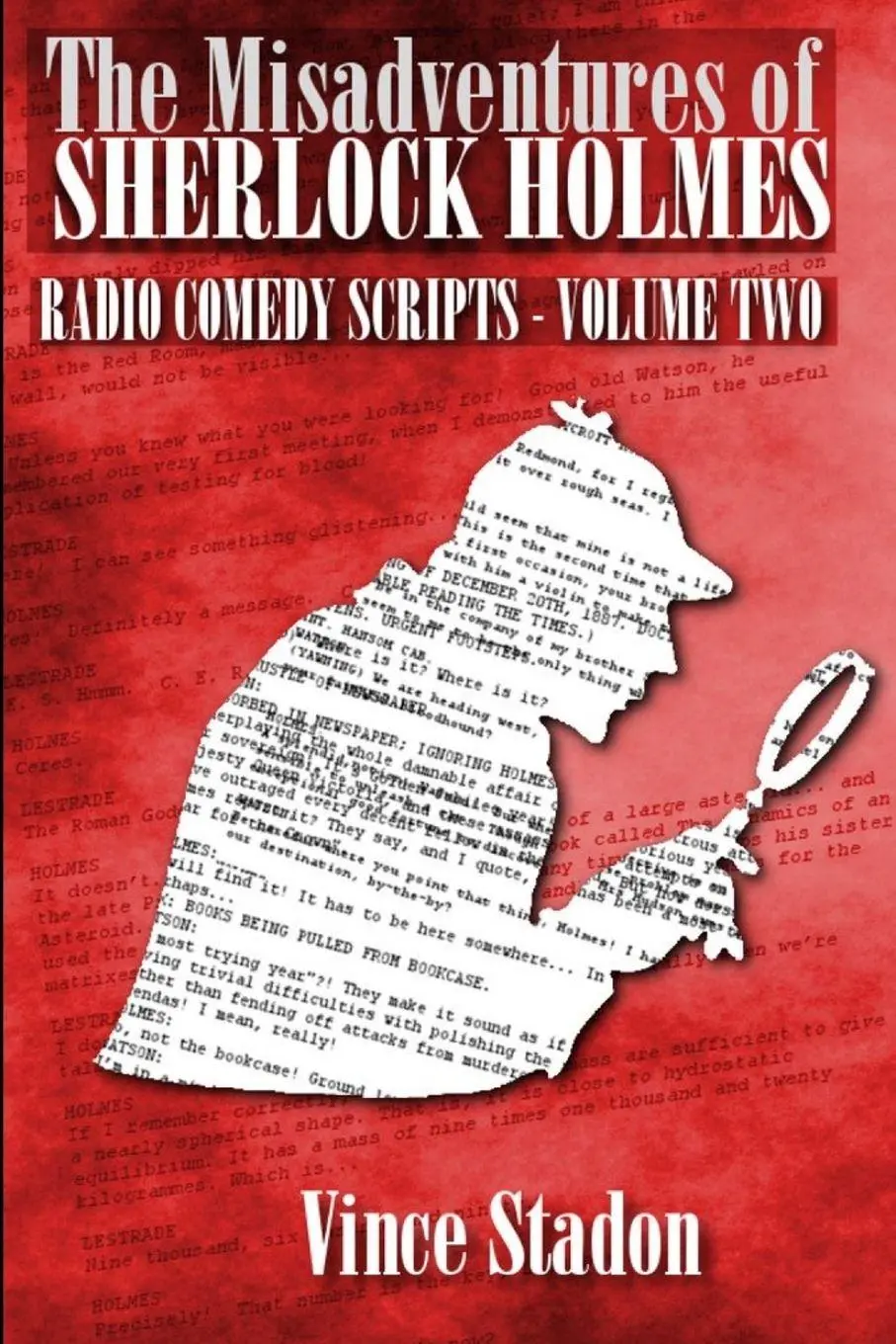 Cover: 9781291912500 | The Misadventures of Sherlock Holmes Radio Comedy Scripts - Volume Two