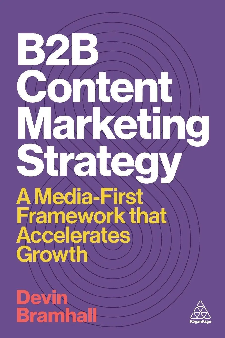 Cover: 9781398622500 | B2B Content Marketing Strategy | Devin Bramhall | Taschenbuch | 2025