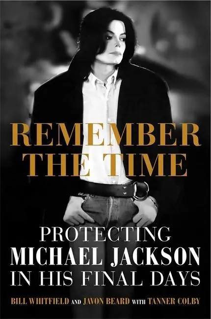 Cover: 9781602862500 | Remember the Time | Protecting Michael Jackson in His Final Days
