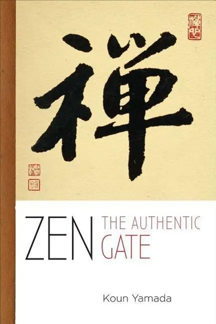 Cover: 9781614292500 | Zen: The Authentic Gate | Yamada Koun | Taschenbuch | Englisch | 2015