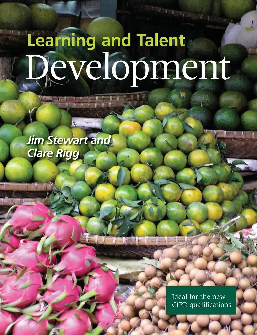 Cover: 9781843982500 | Learning and Talent Development | Jim Stewart (u. a.) | Taschenbuch