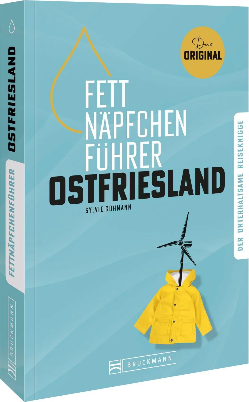 Cover: 9783734332500 | Fettnäpfchenführer Ostfriesland | Sylvie Gühmann | Taschenbuch | 2025 Cover: 9783734332500 | Fettnäpfchenführer Ostfriesland | Sylvie Gühmann | Taschenbuch | 2025