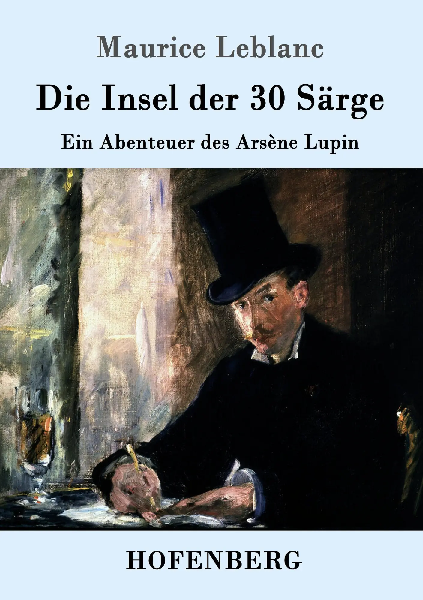 Cover: 9783843092500 | Die Insel der 30 Särge | Ein Abenteuer des Arsène Lupin | Leblanc