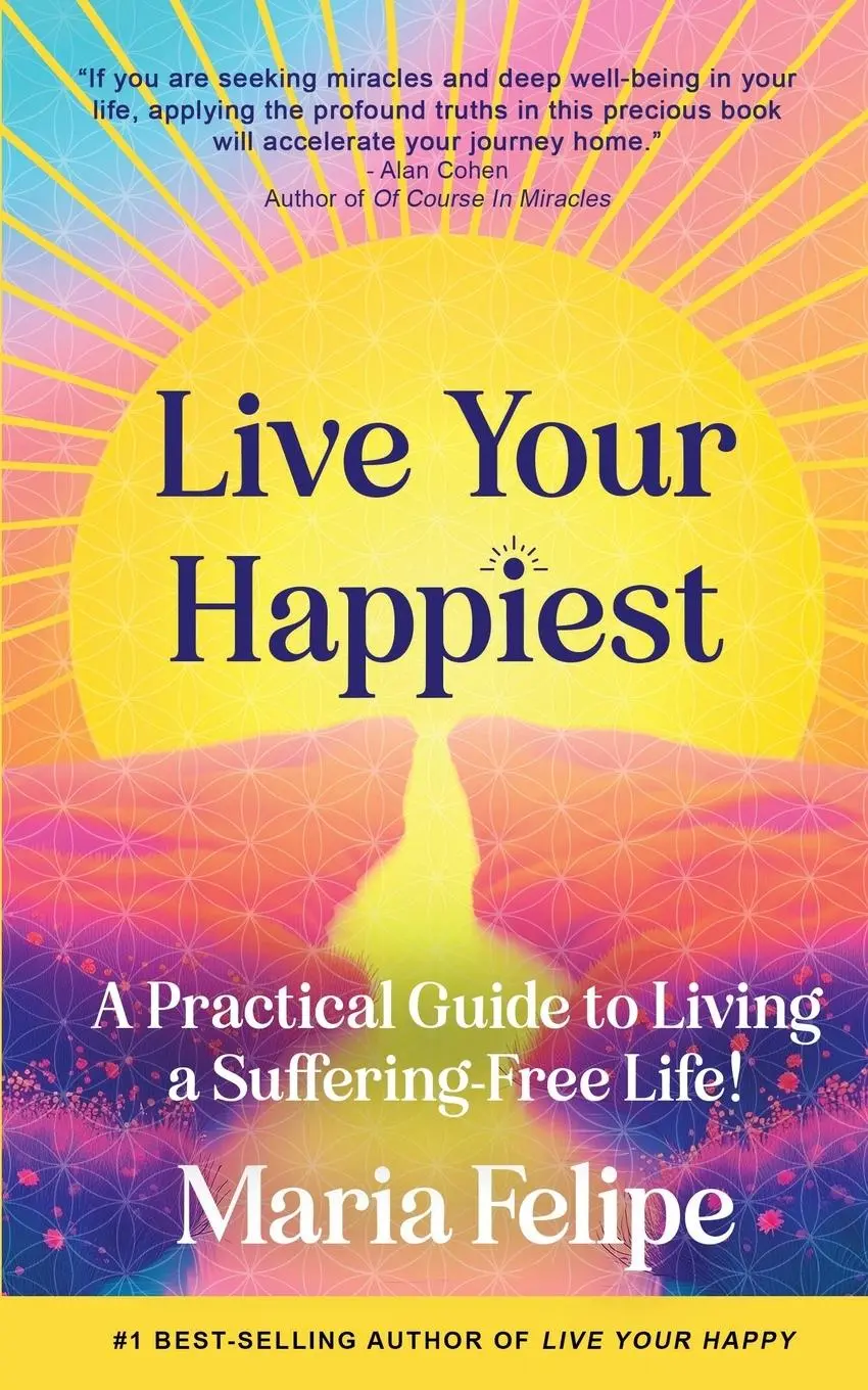 Cover: 9798992772500 | Live Your Happiest | Maria Felipe | Taschenbuch | Englisch | 2025