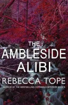 Cover: 9780749022600 | The Ambleside Alibi | The gripping English cosy crime series | Tope