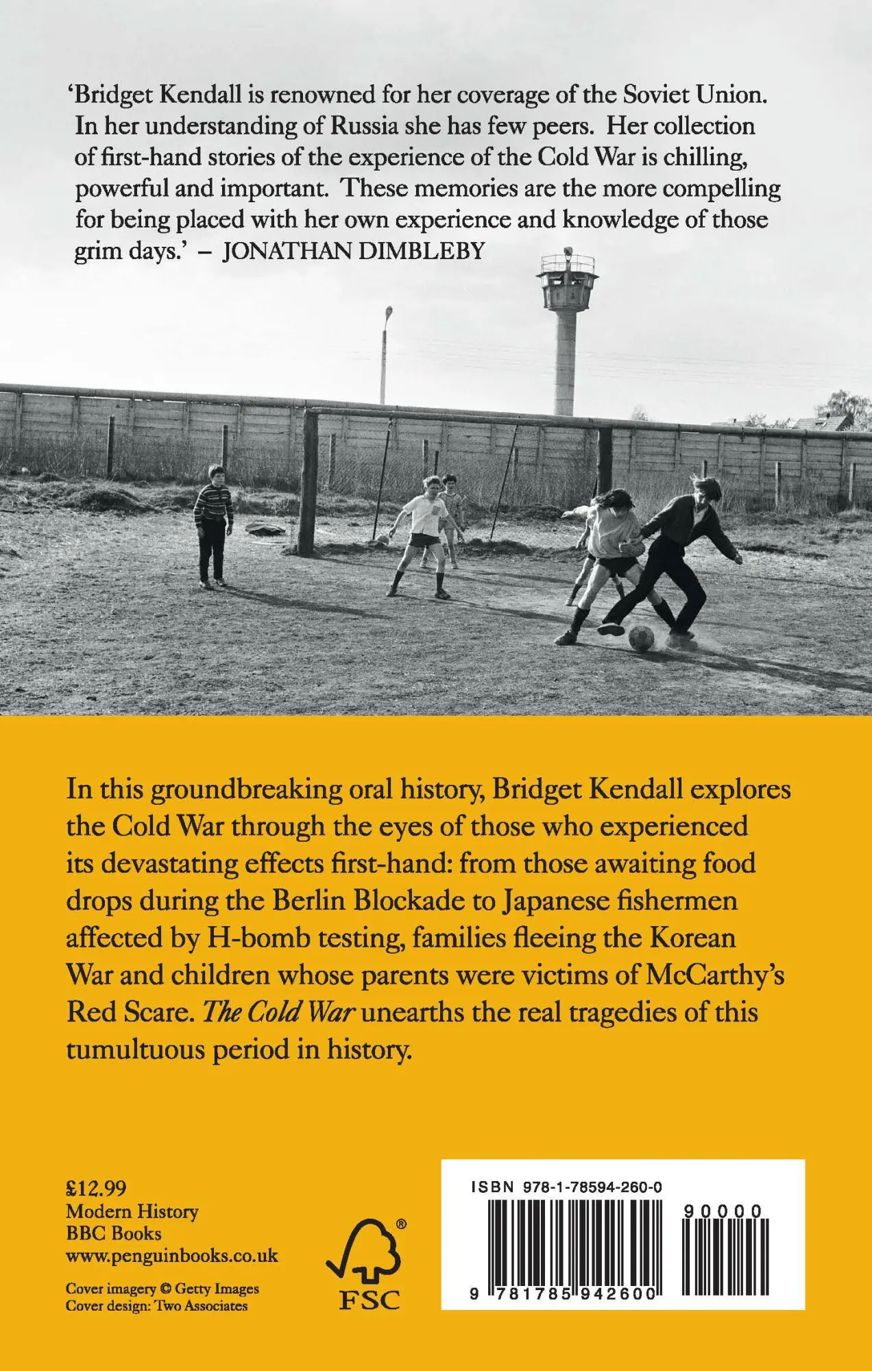 Rückseite: 9781785942600 | The Cold War | A New Oral History | Bridget Kendall | Taschenbuch