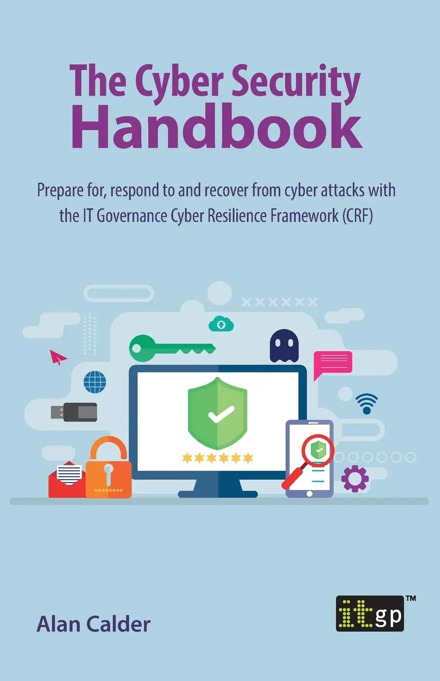 Cover: 9781787782600 | The Cyber Security Handbook | Alan Calder | Taschenbuch | Englisch