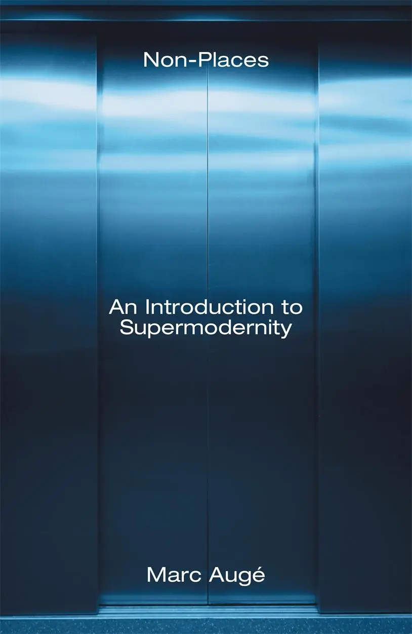 Cover: 9781804292600 | Non-Places | An Introduction to Supermodernity | Marc Augé | Buch