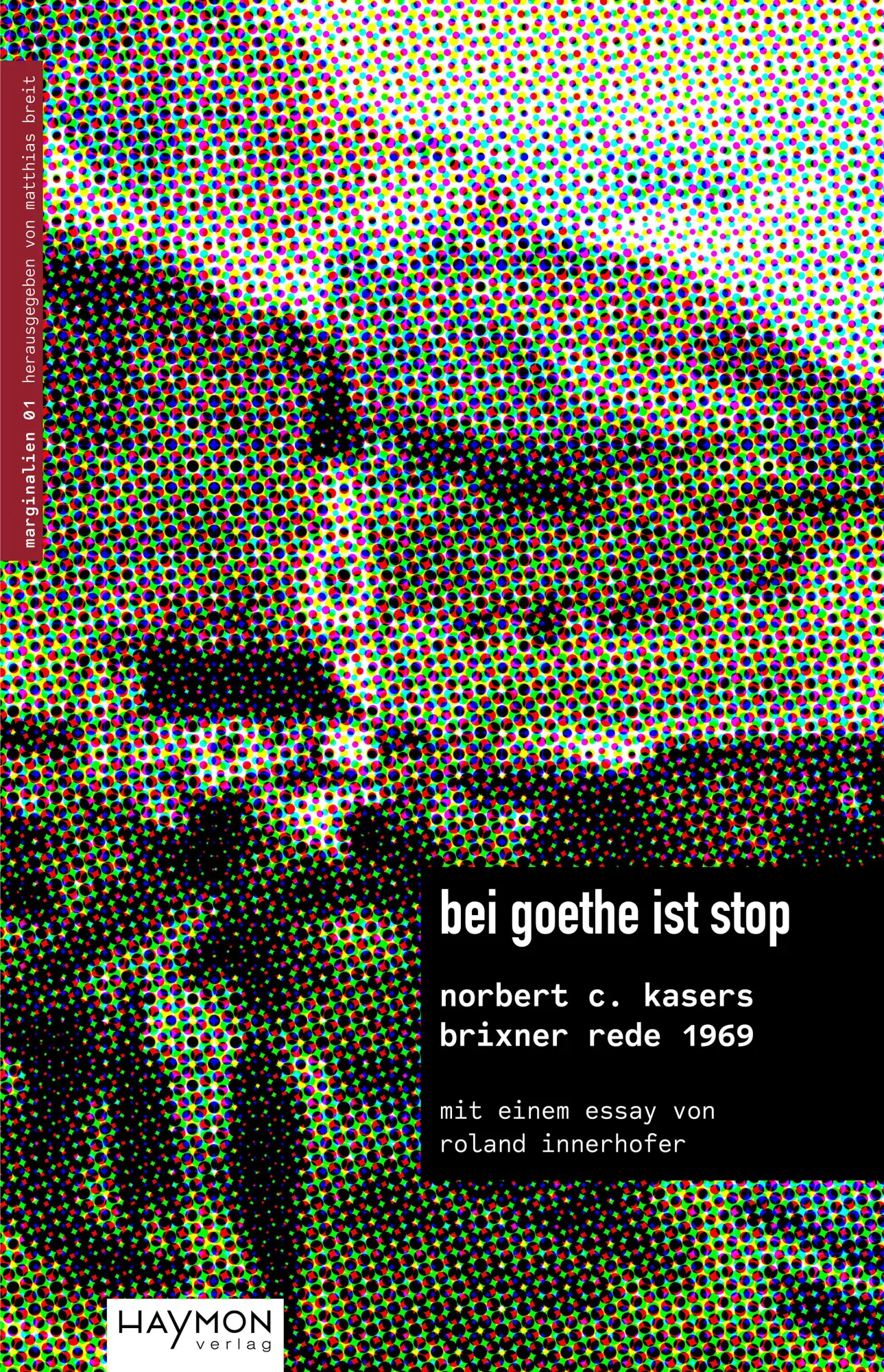 Cover: 9783709982600 | bei goethe ist stop | norbert c. kasers brixner rede 1969 | Breit