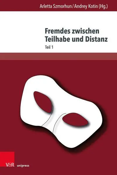 Cover: 9783847112600 | Fremdes zwischen Teilhabe und Distanz | Buch | 340 S. | Deutsch | 2021