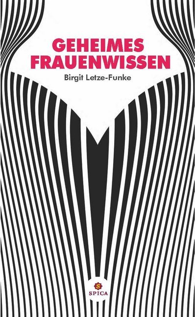 Cover: 9783946732600 | Geheimes Frauenwissen | Birgit Letze-Funke | Taschenbuch | 80 S.