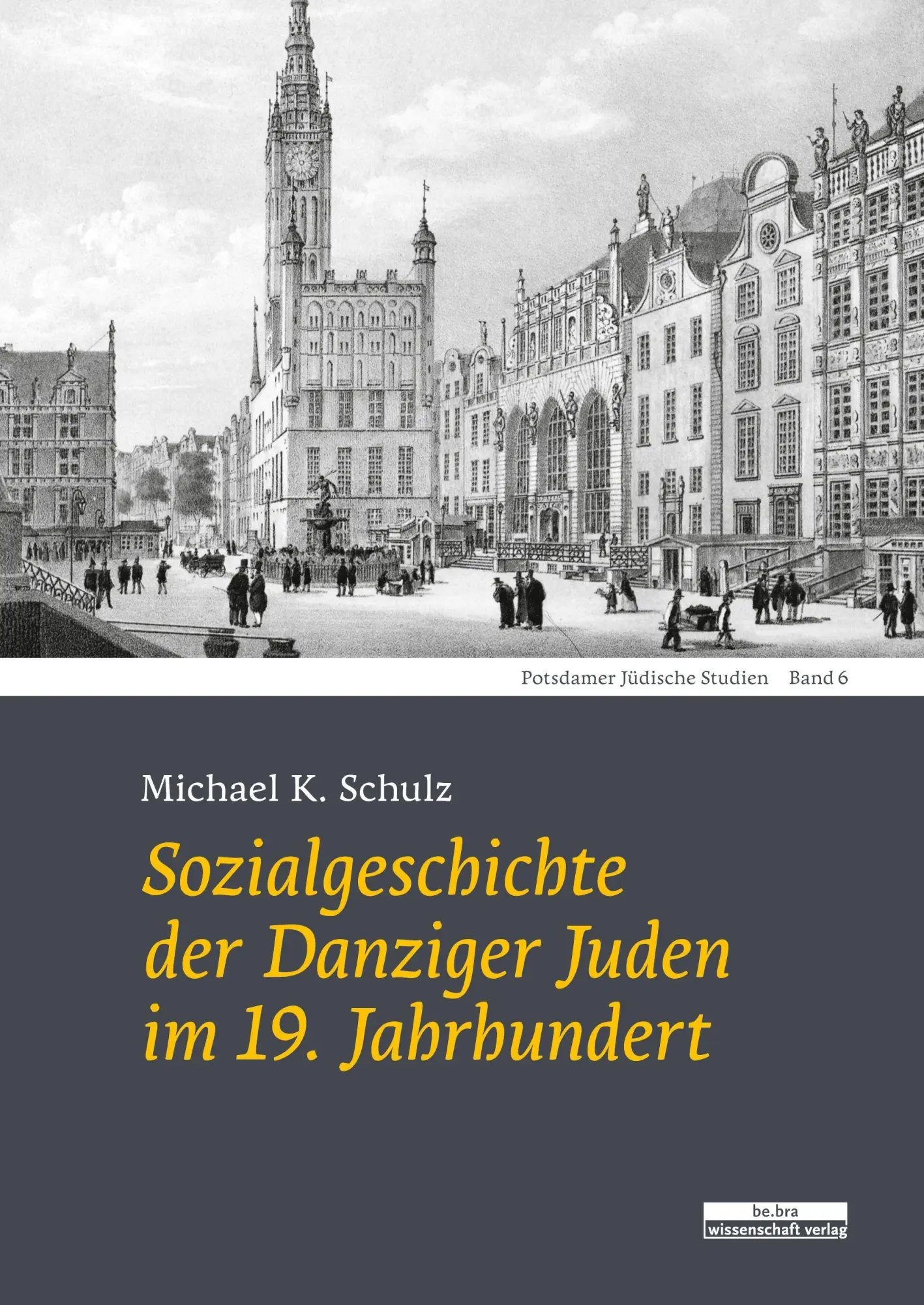Sozialgeschichte der Danziger Juden im 19. Jahrhundert