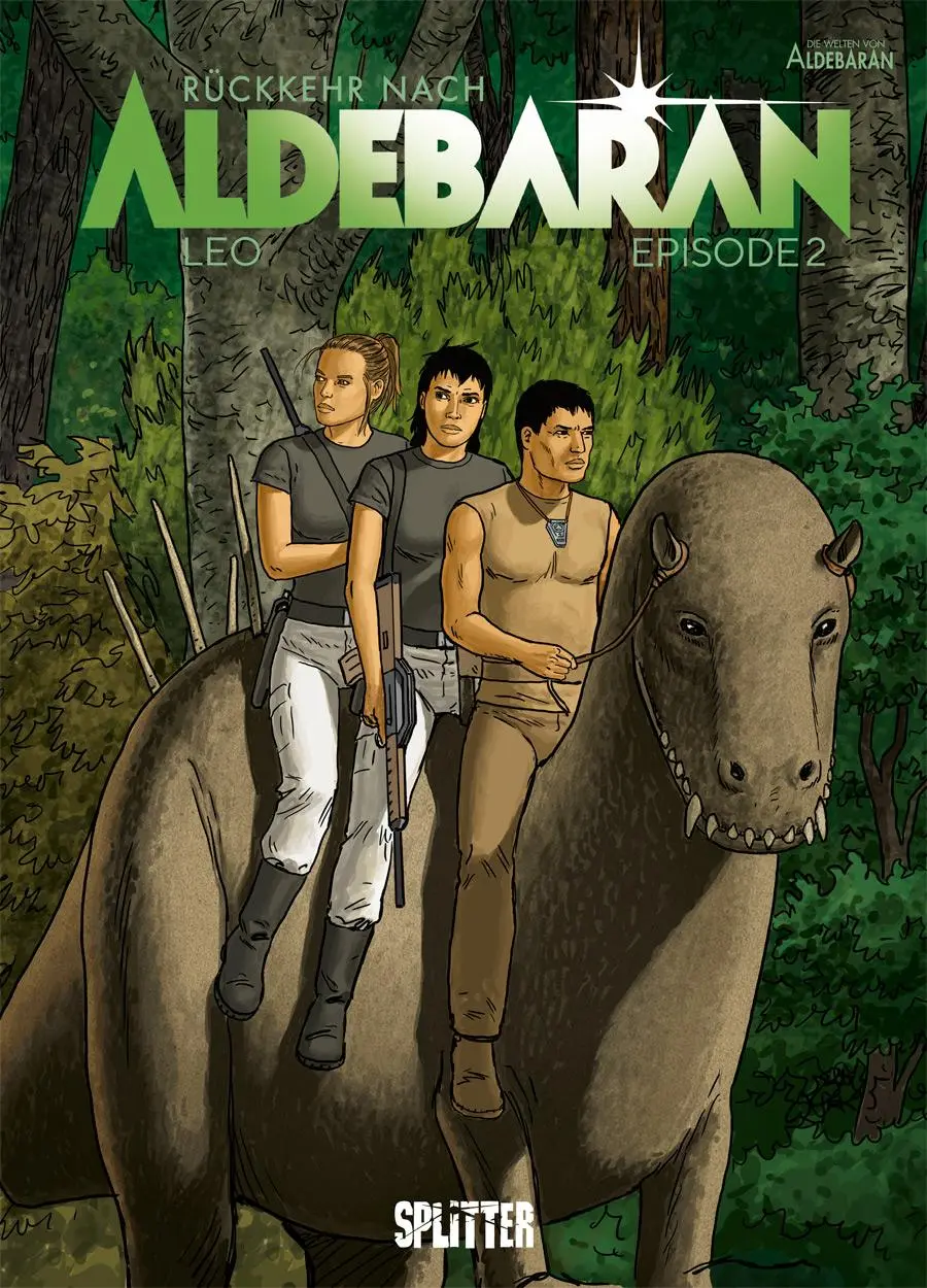 Cover: 9783962192600 | Rückkehr nach Aldebaran. Band 2 | Episode 2 | Leo | Buch | 64 S.