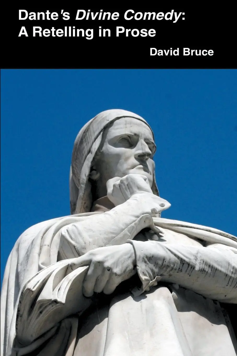 Cover: 9798201022600 | Dante's Divine Comedy | A Retelling in Prose | David Bruce | Buch