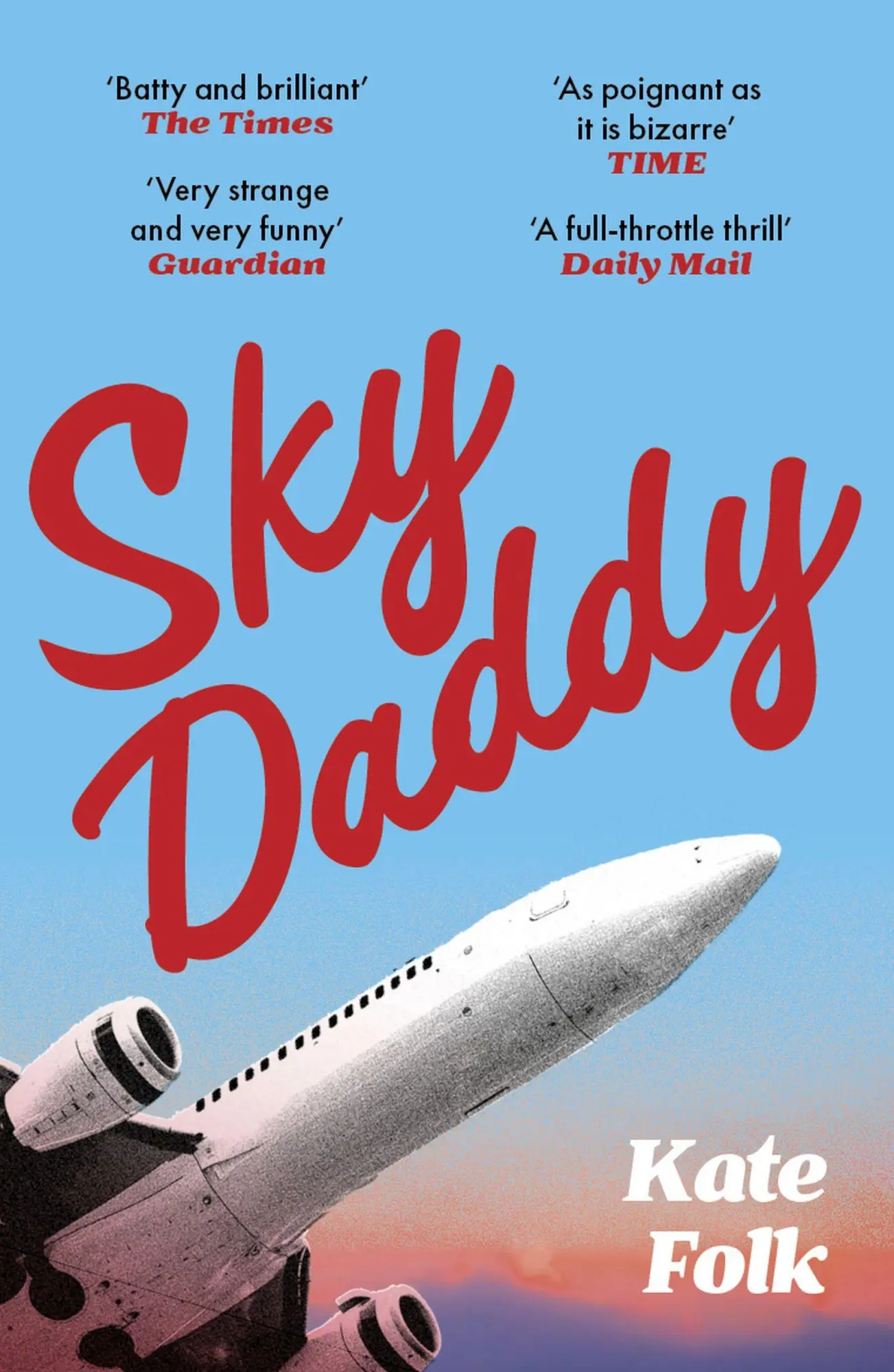 Cover: 9781529372700 | Sky Daddy | Kate Folk | Taschenbuch | 368 S. | Englisch | 2026