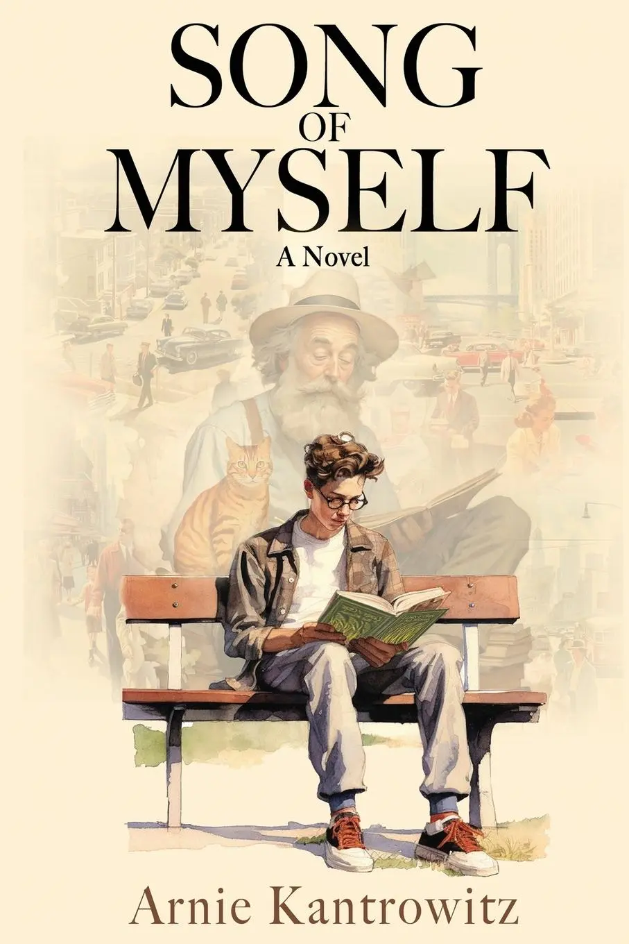 Cover: 9781629672700 | Song of Myself | A Novel | Arnie Kantrowitz | Taschenbuch | Englisch