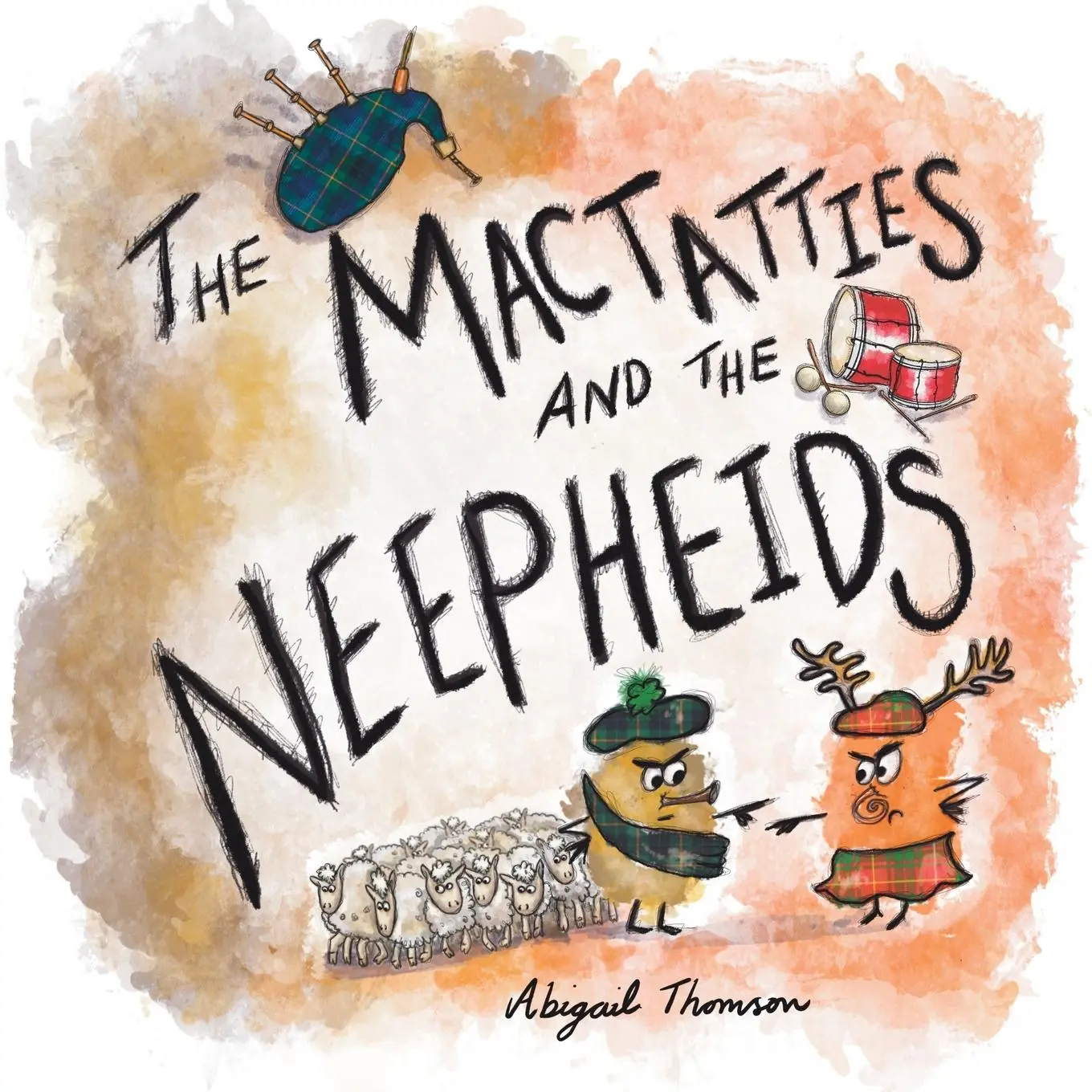 Cover: 9781739322700 | The MacTatties and the Neepheids | Abigail Thomson | Taschenbuch
