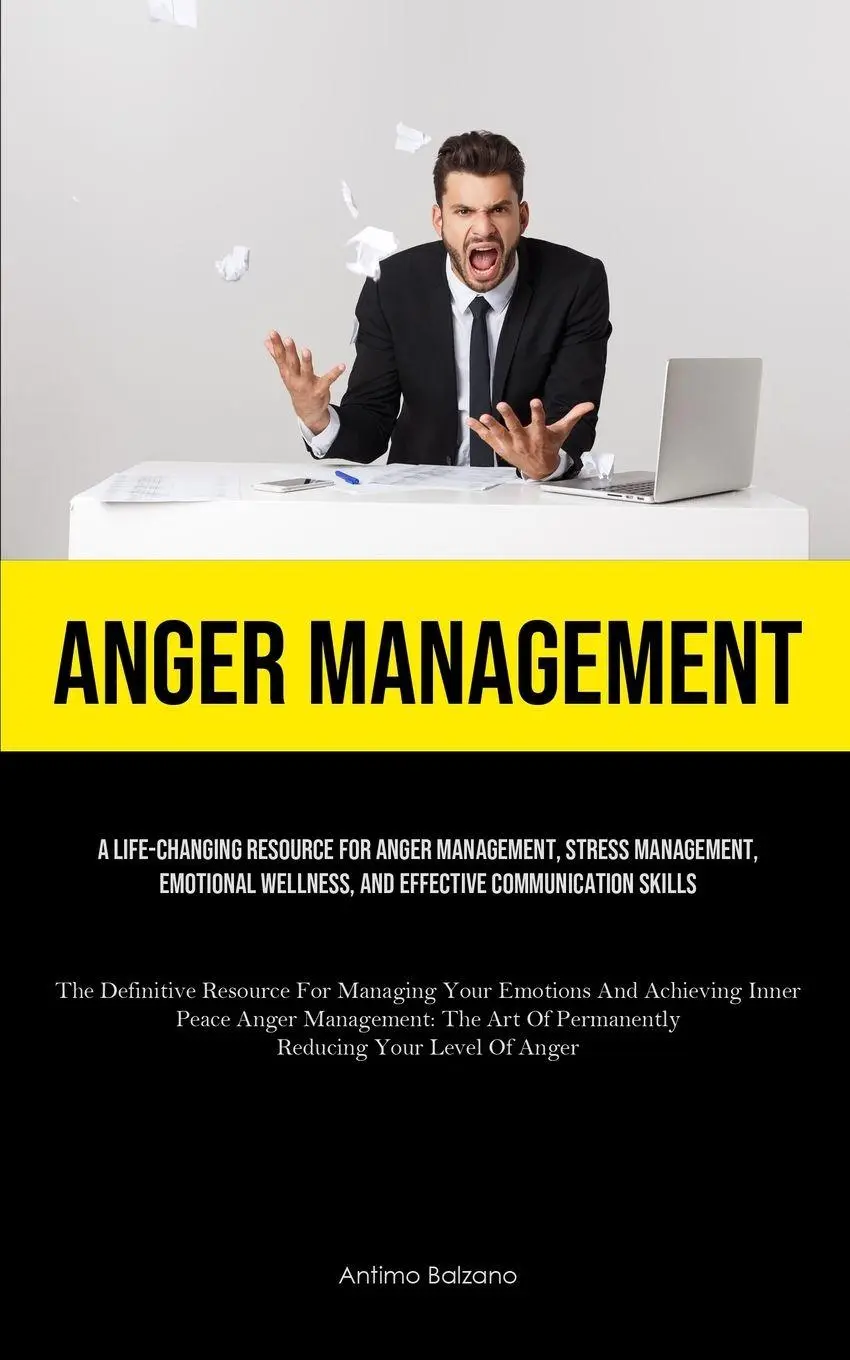 Cover: 9781835732700 | Anger Management | Antimo Balzano | Taschenbuch | Englisch | 2023