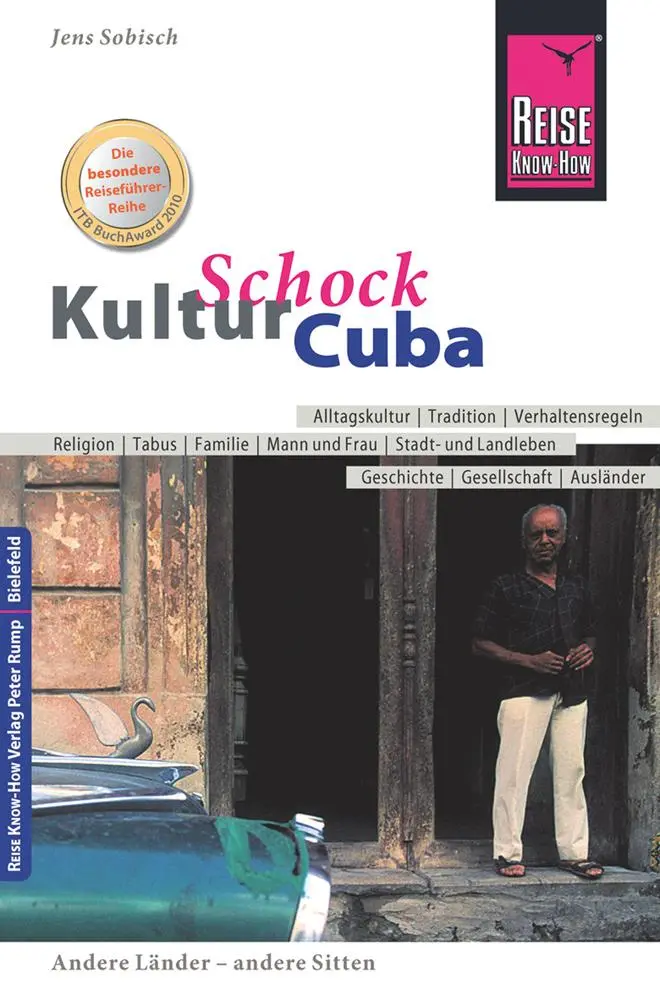 Cover: 9783831712700 | Reise Know-How KulturSchock Cuba | Jens Sobisch | Taschenbuch | 300 S.
