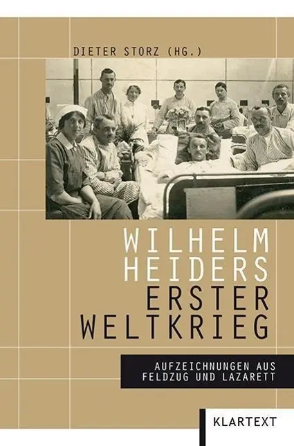 Cover: 9783837512700 | Wilhelm Heiders Erster Weltkrieg | Wilhelm Heider | Taschenbuch | 2014
