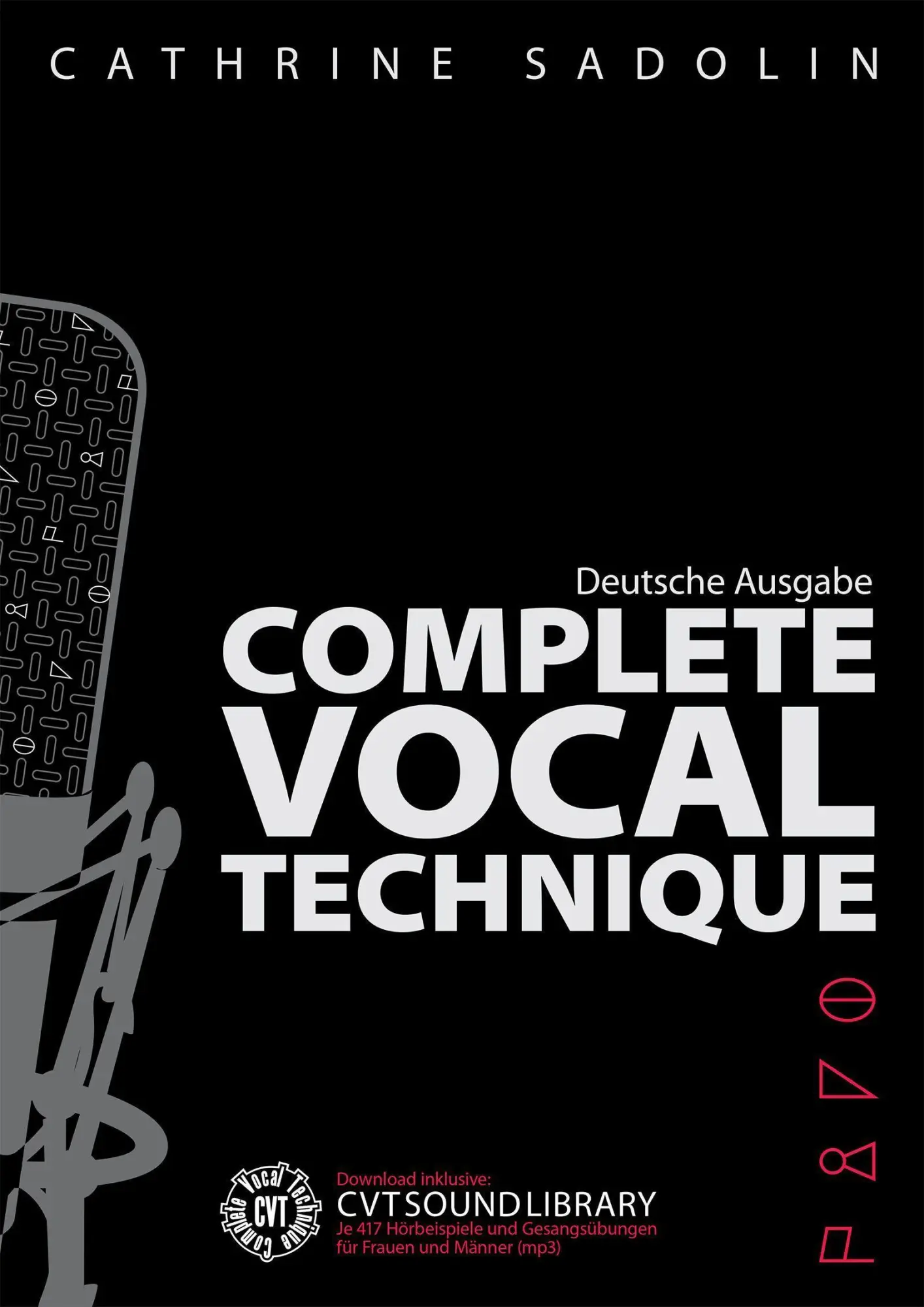 Cover: 9788799642700 | Complete Vocal Technique | Deutsche Ausgabe, Incl. Download | Sadolin