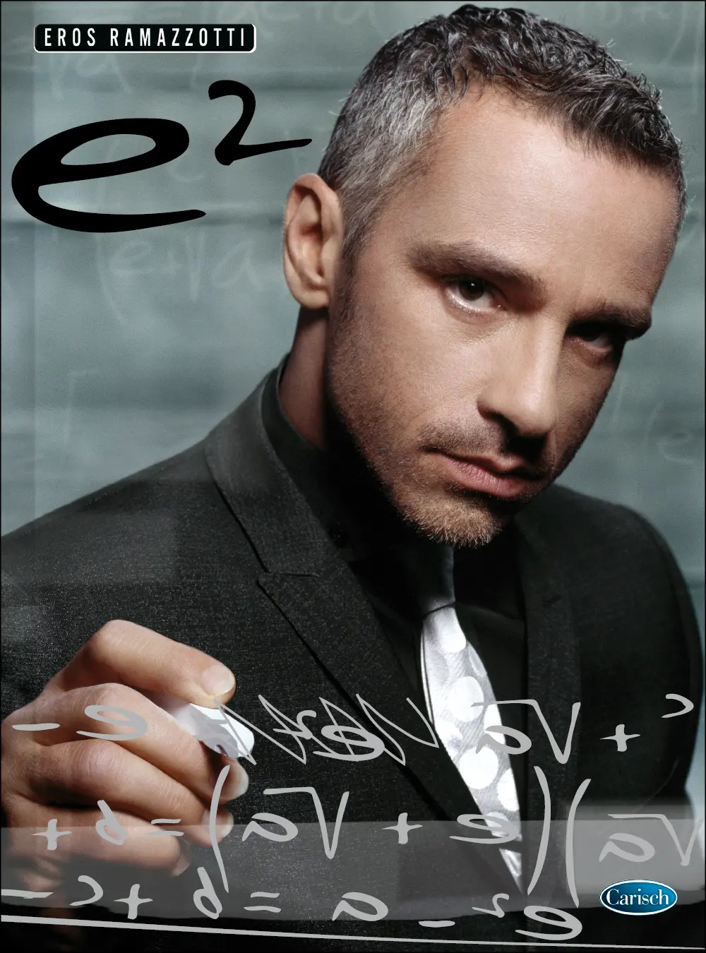 Cover: 9788850712700 | The Best of Eros Ramazotti E2 | Eros Ramazzotti | Antologia (Carisch)