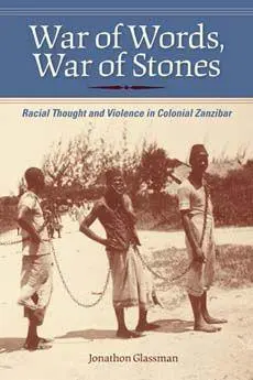 Cover: 9780253222800 | War of Words, War of Stones | Jonathon Glassman | Taschenbuch | 2011