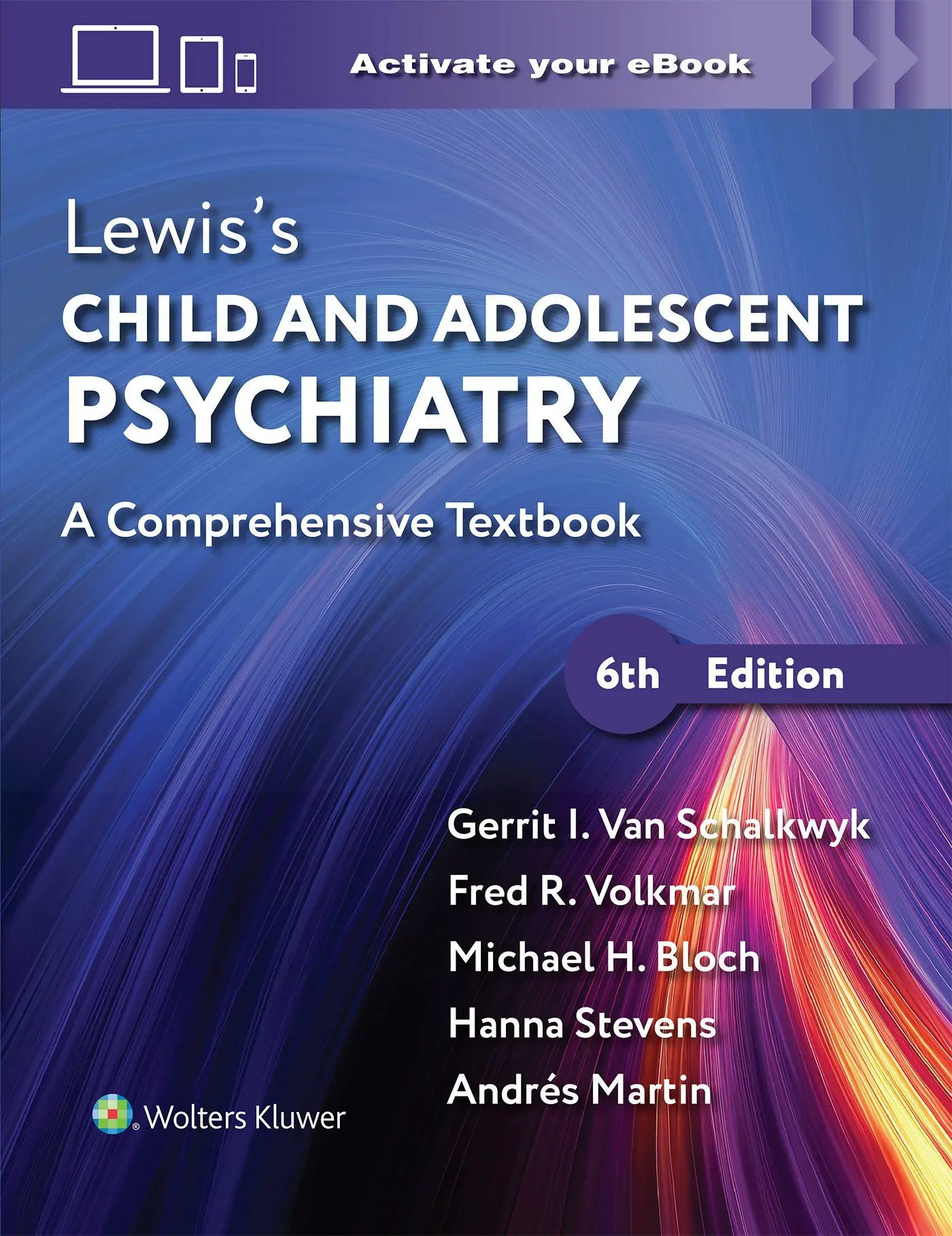Cover: 9781975242800 | Lewis's Child and Adolescent Psychiatry | A Comprehensive Textbook
