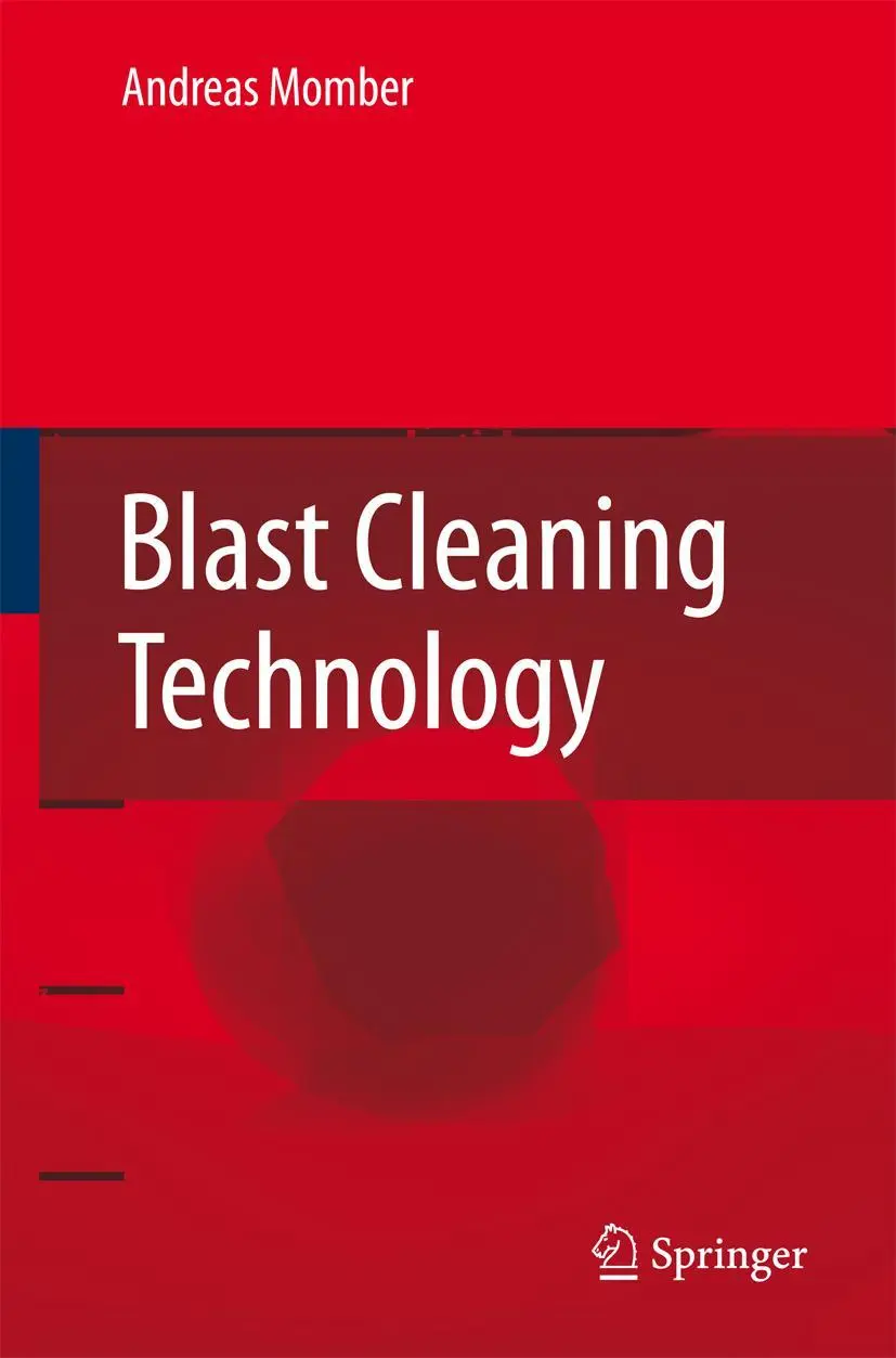 Cover: 9783642092800 | Blast Cleaning Technology | A. Momber | Taschenbuch | xii | Englisch