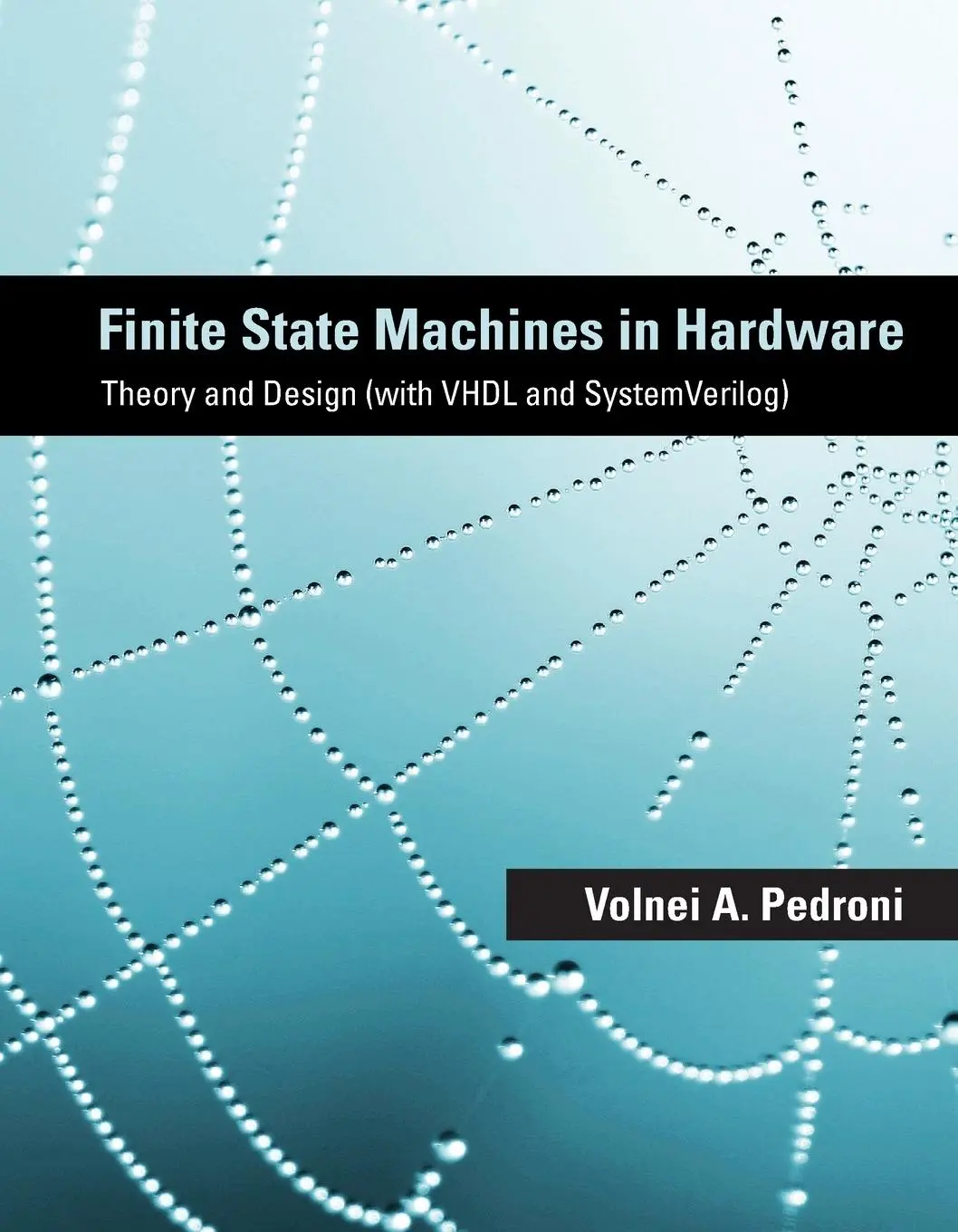 Cover: 9780262052900 | Finite State Machines in Hardware | Volnei A. Pedroni | Taschenbuch
