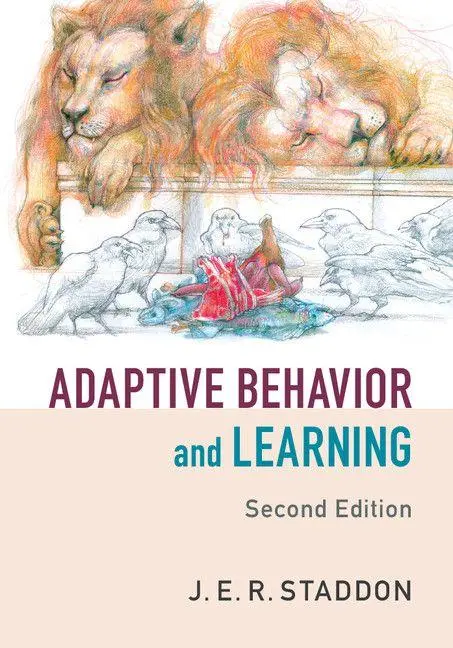 Cover: 9781107442900 | Adaptive Behavior and Learning | J. E. R. Staddon | Taschenbuch | 2016