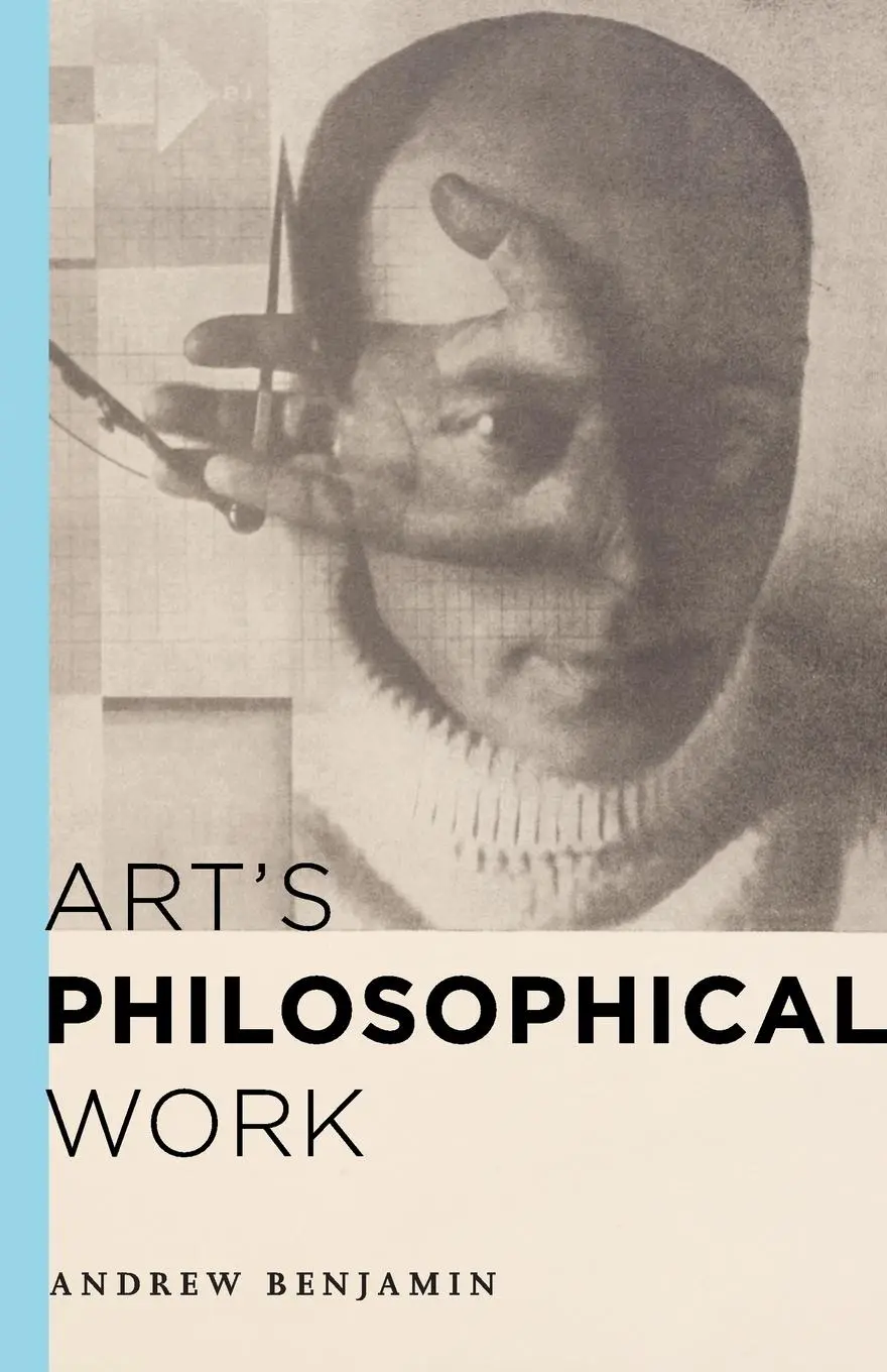 Cover: 9781783482900 | Art's Philosophical Work | Andrew Benjamin | Taschenbuch | Englisch