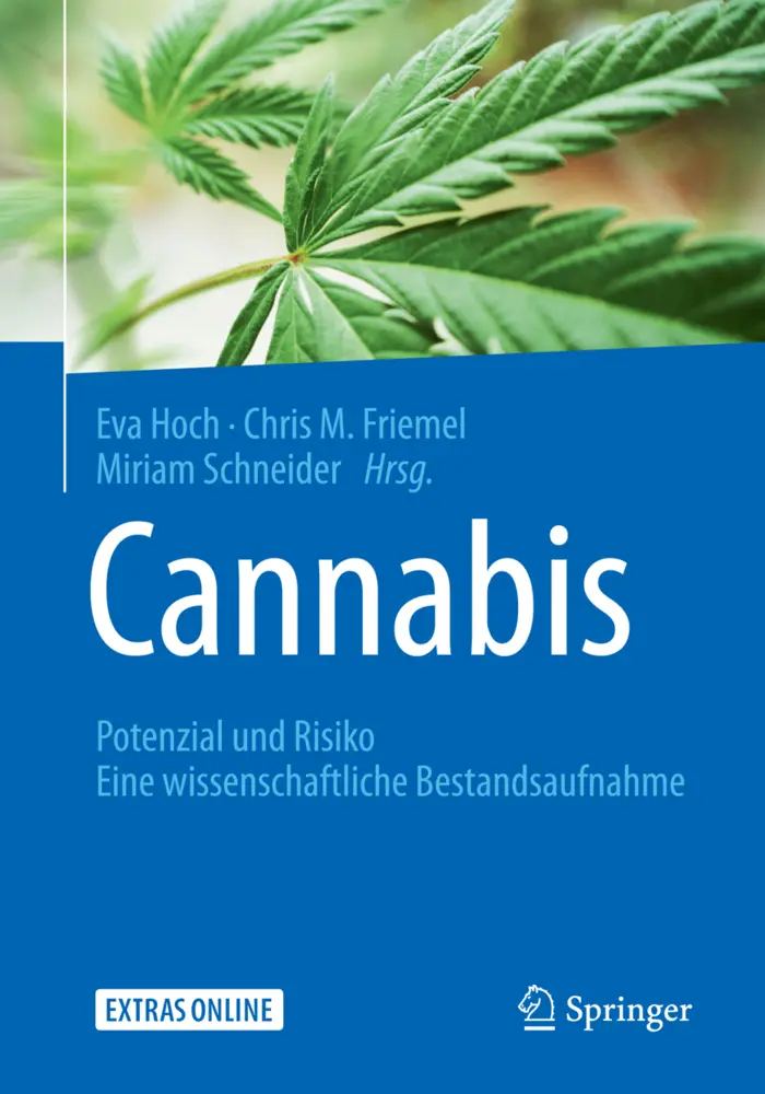 Cover: 9783662572900 | Cannabis: Potenzial und Risiko | Eva Hoch (u. a.) | Taschenbuch | XXII