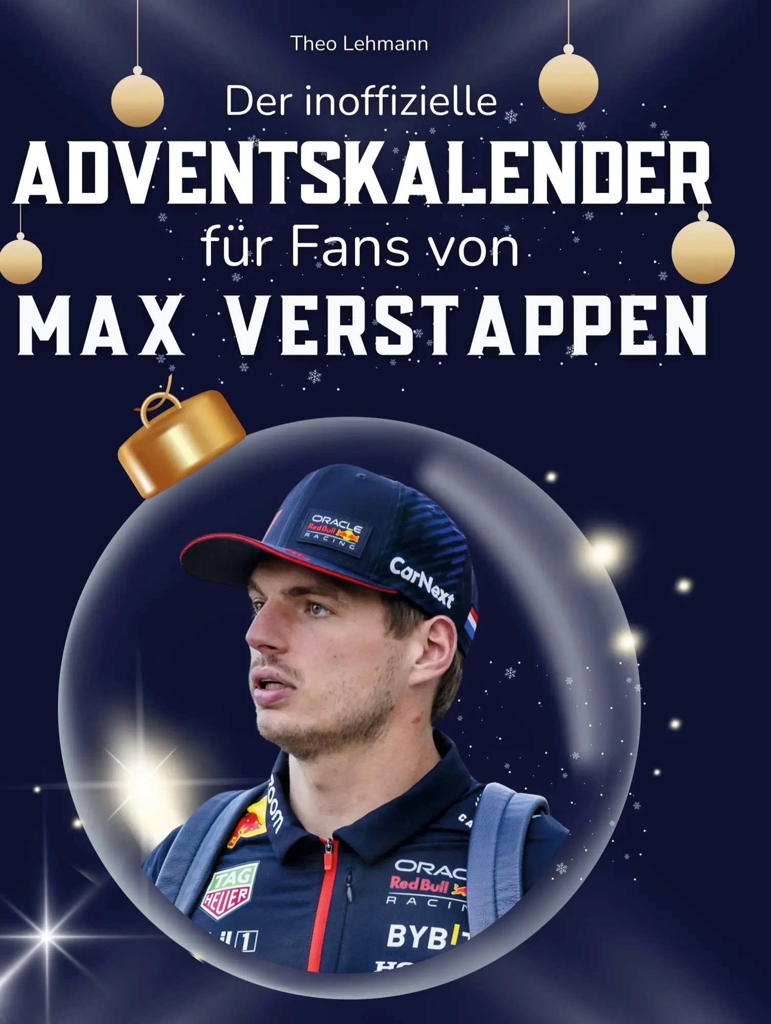 Cover: 9783695312900 | Der inoffizielle Adventskalender für Fans von Max Verstappen | Lehmann