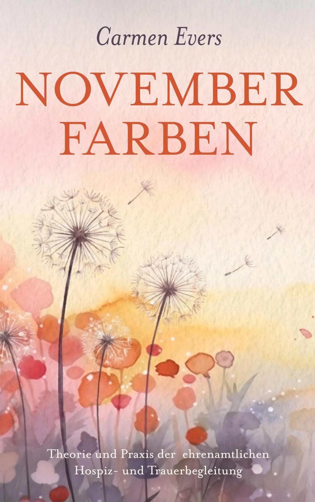 Cover: 9783696302900 | Novemberfarben | Carmen Evers | Taschenbuch | 304 S. | Deutsch | 2026