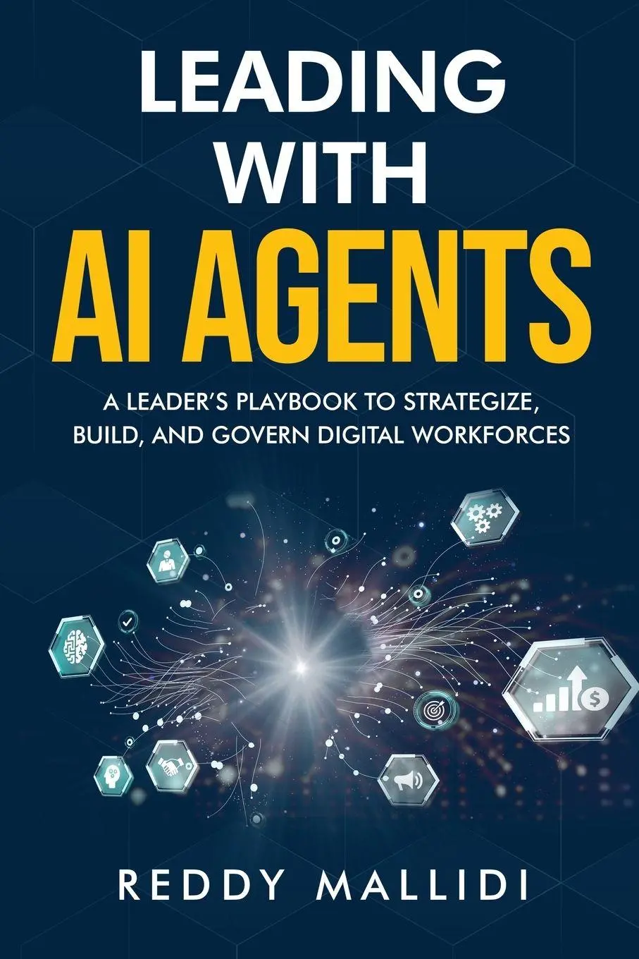 Cover: 9798993102900 | Leading With AI Agents | Reddy Mallidi | Taschenbuch | Englisch | 2025
