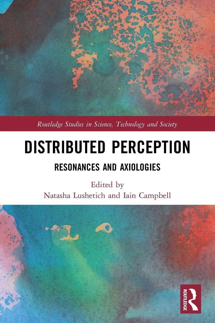 Cover: 9780367743000 | Distributed Perception | Resonances and Axiologies | Lushetich (u. a.)